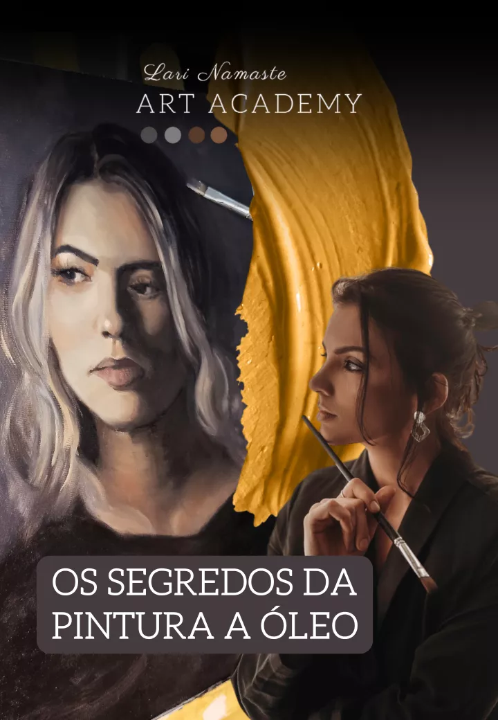 Capa do curso Os Segredos da Pintura a Óleo, da Lari Namaste Art Academy